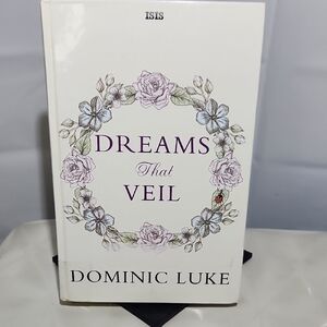 Dreams That Veil - Dominic Luke Hardcover Book